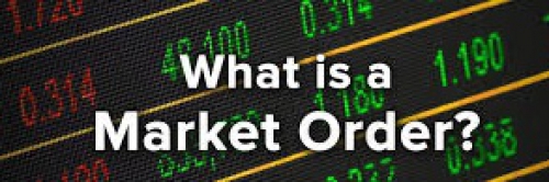 سفارش بازار  market order چیست؟
