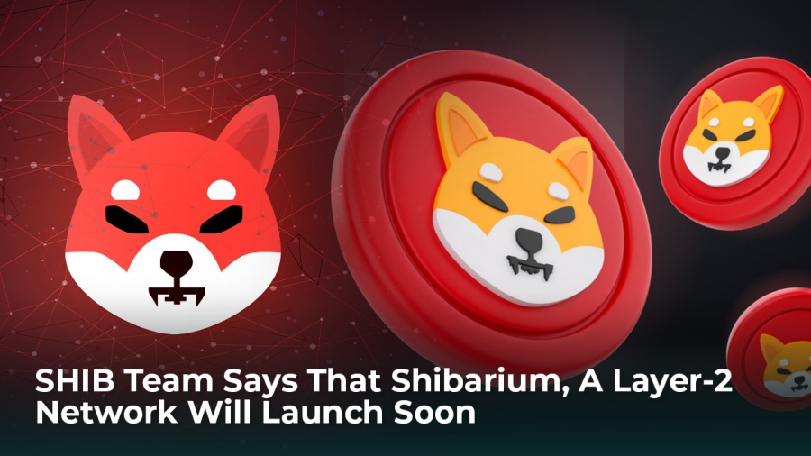تیم شيبا می گوید که Shibarium، شبکه لایه 2 اتریوم آن به زودی راه اندازی خواهد شد!